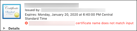 Certificate name does not match input